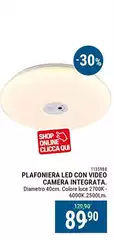 Plafoniera Led Vedera Con Video Camera Integrata