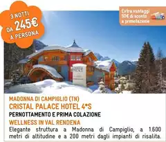 Madonna Di Campiglio Cristal Palace Hotel 4*s Pernottamento E Prima Colazione Wellness In Val Rendena
