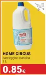 Circus - Candeggingina Classica