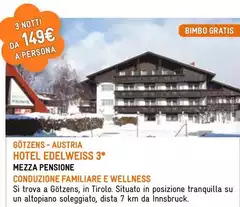 Bimbo - Gotzens Austria Hotel Edelweiss 3* Bimbo - Gotzens Austria Hotel Edelweiss 3*