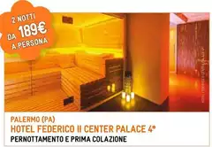 Hotel Federico Ii Center Palace 4* Pernotamento E Prima Colazione Hotel Federico Ii Center Palace 4* Pernotamento E Prima Colazione