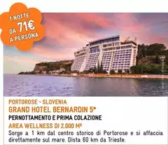 Area - Portorose-slovenia Grand Hotel Bernardin 5* Pernotamento E Prima Colazione Area - Portorose-slovenia Grand Hotel Bernardin 5* Pernotamento E Prima Colazione