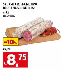 Rizzi - Salame Crespone Tipo Bergamasco