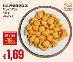 Belli - pronti Gnocchi Alla Zucca