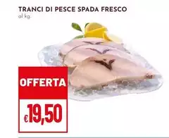 Tranci Di Pesce Spada Fresco