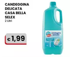 Selex - Candeggina Delicata Casa Bella 2 Litri
