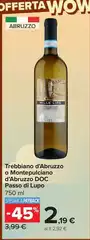 Trebbiano -  D'Abruzzo O Montepulciano D'Abruzzo DOC