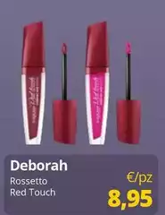 Deborah - Rossetto Red Touch Deborah - Rossetto Red Touch