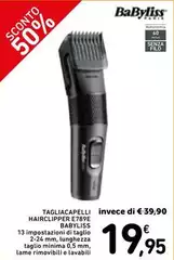 Babyliss - Taglicapelli Hairclipper E789E Babyliss - Taglicapelli Hairclipper E789E