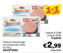 Granterre - Teneroni Hamburger Con Prosciutto Cotto