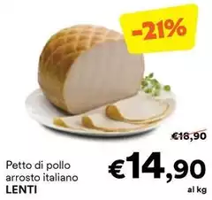 Lenti - Petto Di Pollo Arrosto Italiano