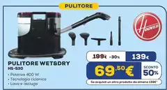 Hoover - Pulitore Wet&Dry HS-530 