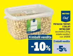 Metro chef - Pistacchi Tostati E Salati Metro chef - Pistacchi Tostati E Salati