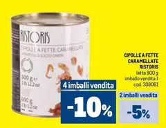 Ristoris - Cipollea Fette Caramellate Ristoris - Cipollea Fette Caramellate