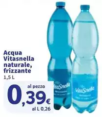 Vitasnella - Acqua Naturale, Frizzante