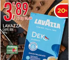 Lavazza - Caffe Dek Lavazza - Caffe Dek