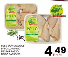 Despar - Fusi/Sovracosce Di Pollo Giallo Dopo Passo Despar - Fusi/Sovracosce Di Pollo Giallo Dopo Passo