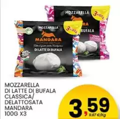 Mandara - Mozzarella Di Latte Di Bufala Classica/Delattosata Mandara - Mozzarella Di Latte Di Bufala Classica/Delattosata