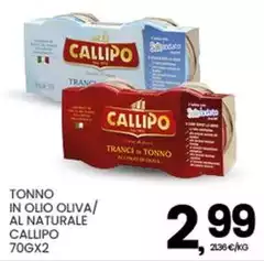 Callipo - Tonno In Olio Oliva/ Al Naturale Callipo - Tonno In Olio Oliva/ Al Naturale