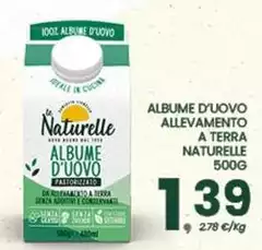 Le Naturelle - Albume D'Uovo Allevamento A Terra Le Naturelle - Albume D'Uovo Allevamento A Terra