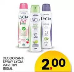 Lycia - Deodoranti Spray Lycia - Deodoranti Spray