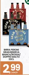 Peroni - Birra Gran Riserva Bianca/ Rossa/ Doppio Malto