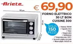 Ariete - Forno Elettrico 30 Lt Bon Cuisine 300 Ariete - Forno Elettrico 30 Lt Bon Cuisine 300