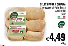 Selex - Natura Chiama Sovracosce Di Pollo Senza Antibiotici Selex - Natura Chiama Sovracosce Di Pollo Senza Antibiotici
