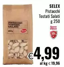 Selex - Pistacchi Tostati Salati