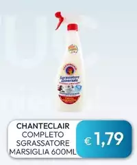 Chanteclair - Completo Sgrassatore Marsiglia