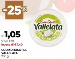 Vallelata - Cuor Di Ricotta Vallelata - Cuor Di Ricotta