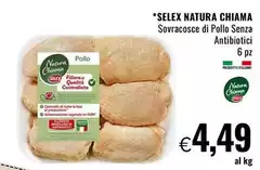 Selex - Natura Chiama Sovracosce Di Pollo Senza Antibiotici Selex - Natura Chiama Sovracosce Di Pollo Senza Antibiotici