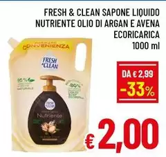 Fresh & Clean - Sapone Liquido Nutriente Olio Di Argan E Avena Ecoricarica