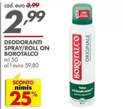 Borotalco - Deodoranti Spray/Roll On Borotalco - Deodoranti Spray/Roll On