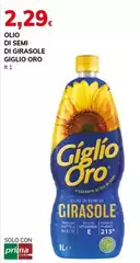 Giglio oro - Olio Di Semi Di Girasole Giglio oro - Olio Di Semi Di Girasole