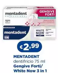Mentadent - Dentifricio Gengive Forti/ White Now 3 In 1 Mentadent - Dentifricio Gengive Forti/ White Now 3 In 1