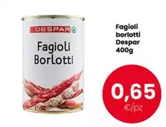 Despar - Fagioli Borlotti Despar - Fagioli Borlotti