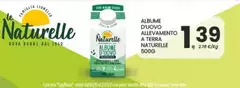 Le Naturelle - Albume D'Uovo Allevamento A Terra Naturelle