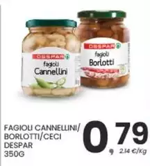 Despar - Fagioli Cannellini/ Borlotti/ Ceci Despar - Fagioli Cannellini/ Borlotti/ Ceci