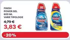 Finish - Power Gel Finish - Power Gel