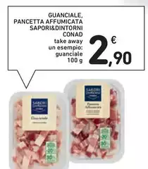 Conad - Guanciale, Pancetta Affumicata Sapori&Dintorni Conad - Guanciale, Pancetta Affumicata Sapori&Dintorni