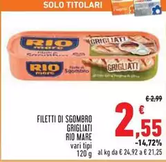 Rio Mare - Filetti Di Sgombro Grigliati Rio Mare - Filetti Di Sgombro Grigliati