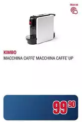 Kimbo - Macchina Caffe' Macchina Caffè'up Kimbo - Macchina Caffe' Macchina Caffè'up