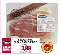 Il Gigante - Prosciutto Di San Daniele DOP