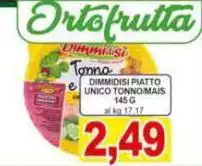 Dimmidisì - Piatto Unico Tonnomais Dimmidisì - Piatto Unico Tonnomais