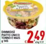 Dimmidisì - Piatto Unico Tonno E Mais Dimmidisì - Piatto Unico Tonno E Mais