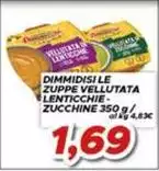 Dimmidisì - Le Zuppe Vellutata Lenticchie- Zucchine Dimmidisì - Le Zuppe Vellutata Lenticchie- Zucchine