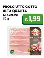 Negroni - Prosciutto Cotto Alta Qualità  110 G Negroni - Prosciutto Cotto Alta Qualità  110 G