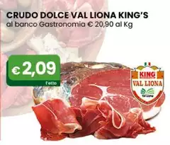 King'S - Crudo Dolce Val Liona  King'S - Crudo Dolce Val Liona