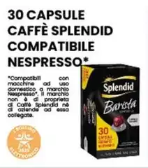 Splendid - 30 Capsule Caffè Compatibile Nespresso*